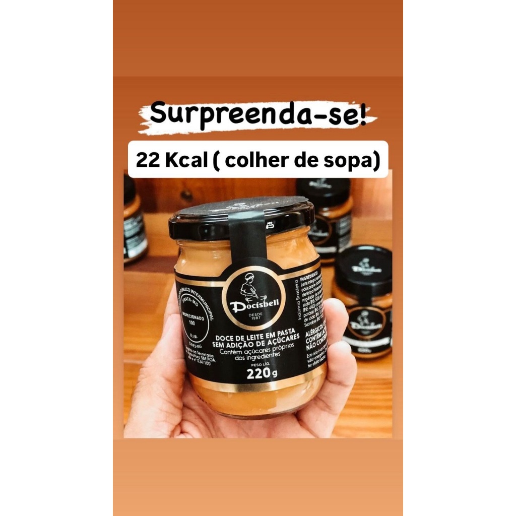 Doce de Leite Sem Adição de Açúcares 220g — Artesanal Cremoso Sem Açúcar Adicionado Sabor Mineiro — Docisbell